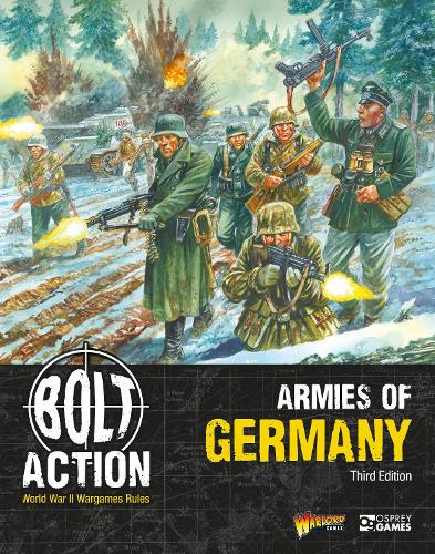 Bolt Action Armies of Germany book - Winters Forge Games LTD