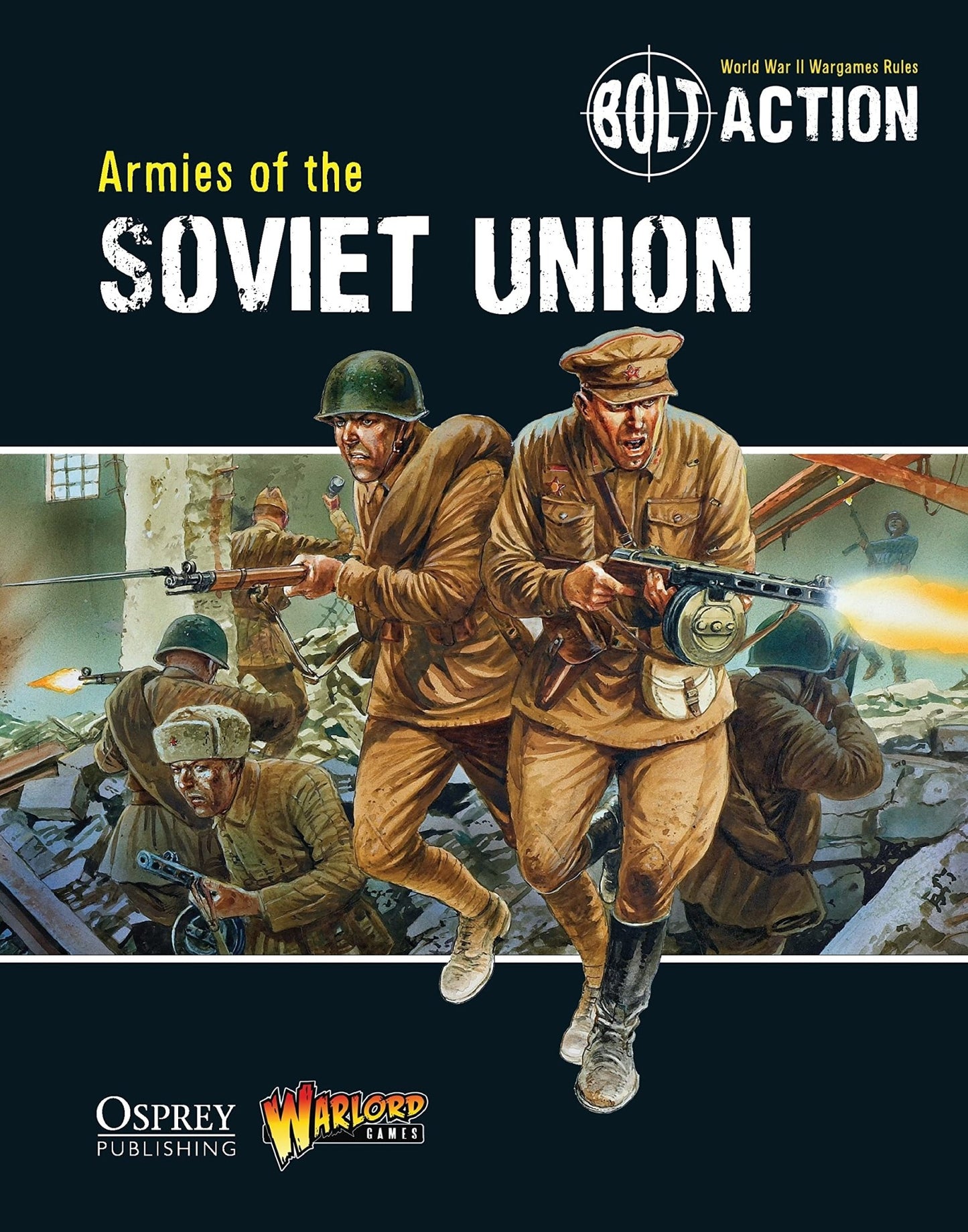 Bolt Action Armies of the Soviet Union book - Winters Forge Games LTD