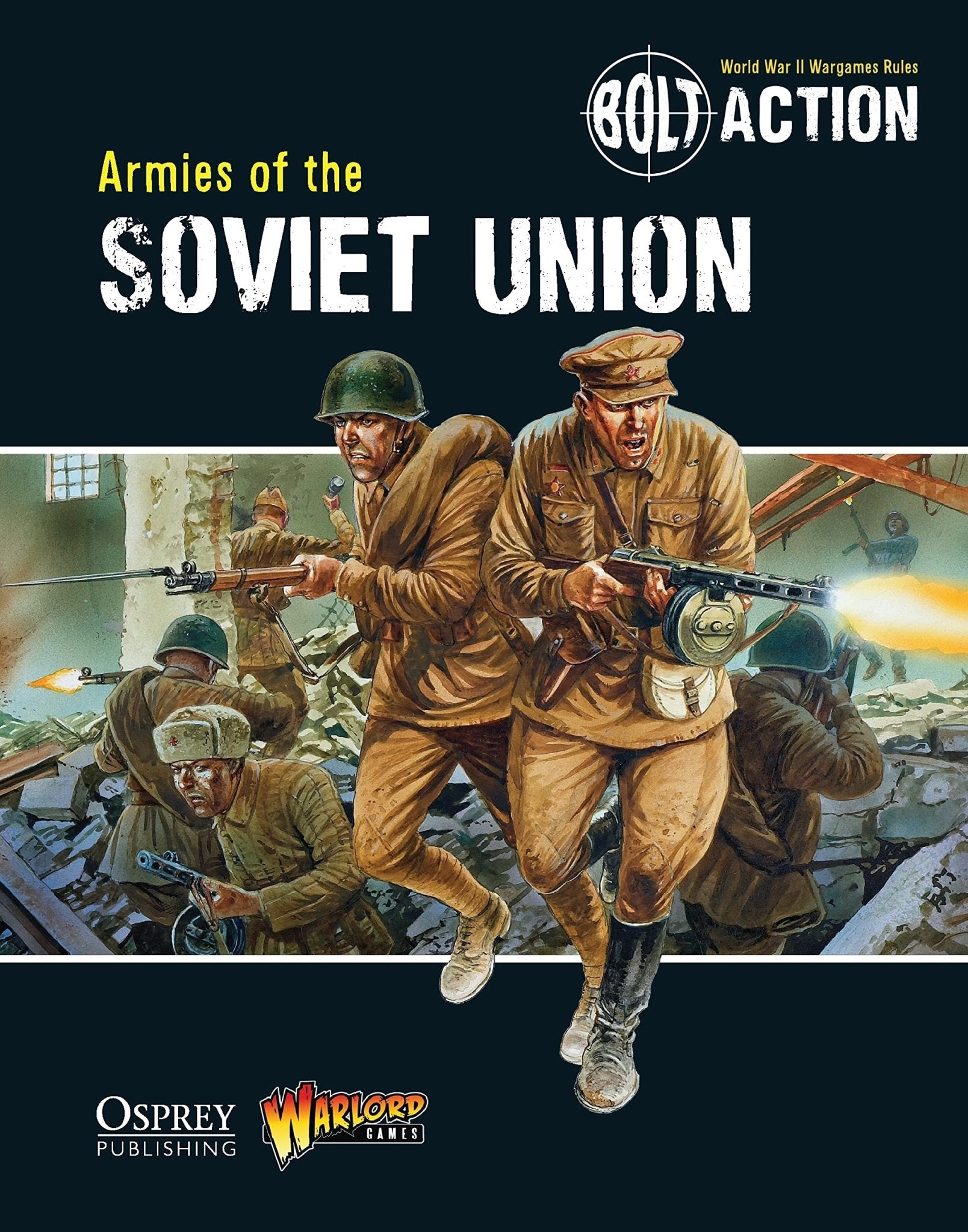 Bolt Action Armies of the Soviet Union book - Winters Forge Games LTD