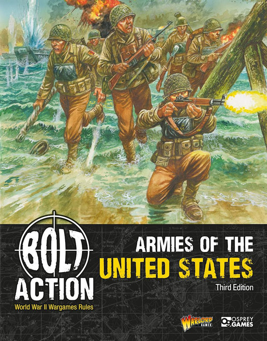 Bolt Action Armies of the United States book - Winters Forge Games LTD
